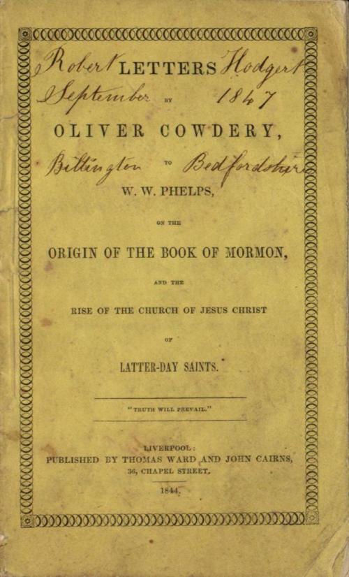 The letters by Oliver Cowdery. Image via BYU Harold B. Lee Library