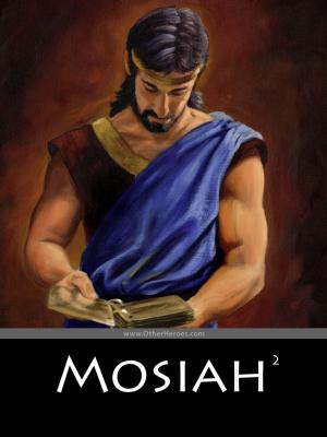 Mosiah by James Fullmer